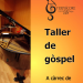 2024-25 Cartell Taller Gospel - Moisès Sala